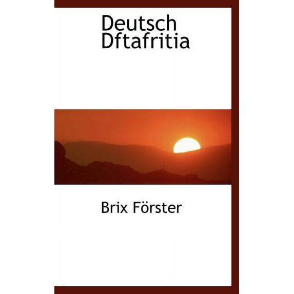 Deutsch Dftafritia (Hardcover)