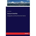 thumbnail image 1 of Deutsch-Ostafrika: Geographie und Geschichte der Colonie, (Paperback), 1 of 1