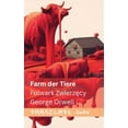 thumbnail image 1 of Deutsch Polsku Farm der Tiere / Folwark Zwierz&amp;#281;cy: Tranzlaty Deutsch Polsku, (Paperback), 1 of 1