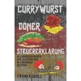 thumbnail image 1 of Deutsch Verstehen: Geschichten Aus Dem A Currywurst, DÃ¶ner, SteuererklÃ¤rung: Alltagsgeschichten aus Deutschland in einfachem Deutsch, Book 3, (Paperback), 1 of 1