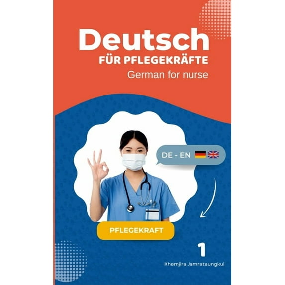 Deutsch für Pflegekräfte-German for nurse (Paperback)