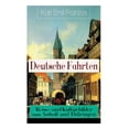 thumbnail image 1 of Deutsche Fahrten: Reise- und Kulturbilder aus Anhalt und ThÃ¼ringen: Reiseberichte aus den Vogesen, (Paperback), 1 of 1