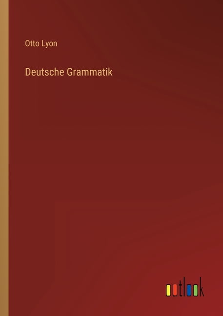 Deutsche Grammatik (Paperback)