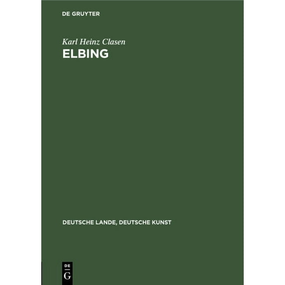 Deutsche Lande, Deutsche Kunst Elbing, (Hardcover)
