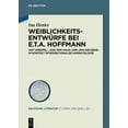 thumbnail image 1 of Deutsche Literatur. Studien Und Quellen WeiblichkeitsentwÃ¼rfe Bei E.T.A. Hoffmann: Â»Rat KrespelÂ«, Â»Das Ãde HausÂ« Und Â»Das GelÃ¼bdeÂ« Im Kontext Intersektionaler N, Book 36, (Hardcover), 1 of 1