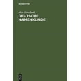 thumbnail image 1 of Deutsche Namenkunde : Mit einer Einf?hrung in die Familiennamenkunde, 1 of 1