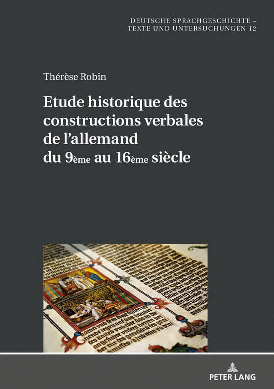 Deutsche Sprachgeschichte: Etude historique des constructions verbales ...