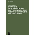 thumbnail image 1 of Deutsche Wortforschung, Heft 1: Deutsch. Eine Wortgeschichtliche Untersuchung, (Hardcover), 1 of 1