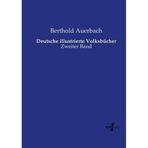 Deutsche illustrierte Volksbücher: Zweiter Band, (Paperback)