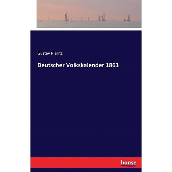 Deutscher Volkskalender 1863, (Paperback)
