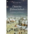 thumbnail image 1 of Deutsches Weihnachtsbuch : Erzählungen und Märchen (Paperback), 1 of 1