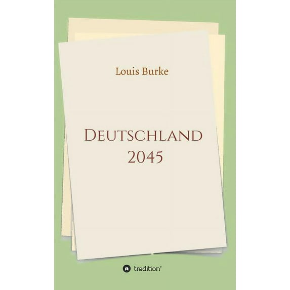 Deutschland 2045 (Hardcover)