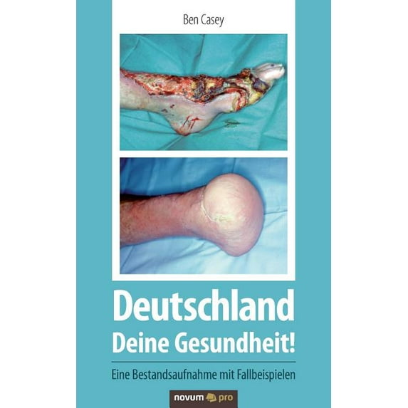 Deutschland - Deine Gesundheit! (Paperback)