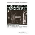 thumbnail image 1 of Deutschland Nach Hitler: ZukunftsplÃ¤ne Im Exil Und Aus Der Besatzungszeit 1939-1949, (Paperback), 1 of 1