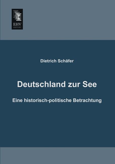 Deutschland Zur See (Paperback)