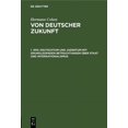 thumbnail image 1 of Deutschtum Und Judentum Mit Grundlegenden Betrachtungen Über Staat Und Internationalismus (Hardcover), 1 of 1