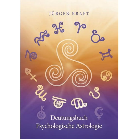 Deutungsbuch Psychologische Astrologie, (Paperback)