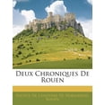 thumbnail image 1 of Deux Chroniques de Rouen (Paperback), 1 of 1