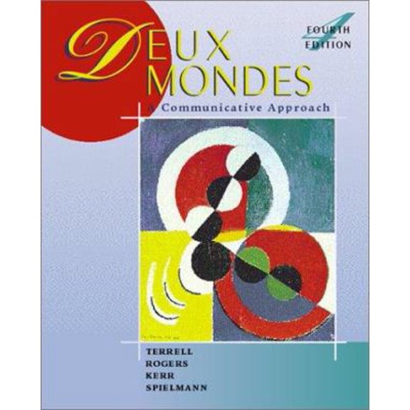Pre-Owned Deux Mondes: A Communicative Approach (English and French Edition) (Hardcover) 0072320702 9780072320701