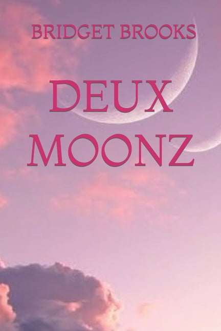 Deux Moonz (Paperback)