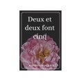 thumbnail image 1 of Deux et deux font cinq (Paperback), 1 of 1