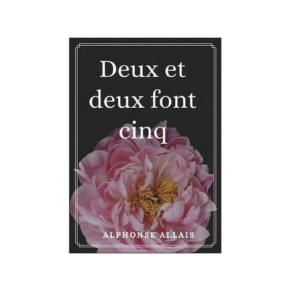 Deux et deux font cinq (Paperback)