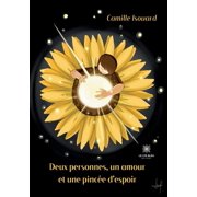 Deux personnes, un amour et une pinc e despoir, Paperback