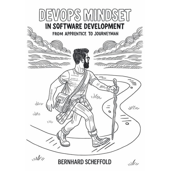 DevOps Mindset in Software Development: From Apprentice to Journeyman, (Paperback)