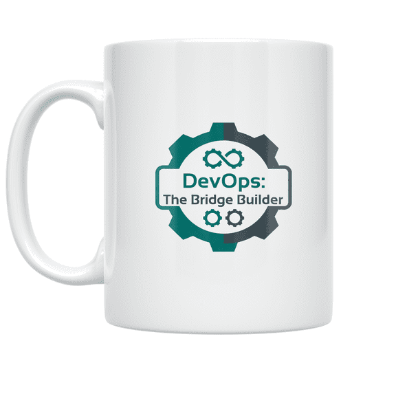 DevOps: The Bridge Builder - DevOps Engineer - 11 oz Ceramic Coffee Mug