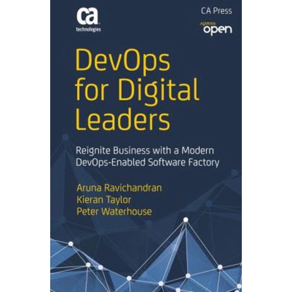 Pre-Owned Devops for Digital Leaders: Reignite Business with a Modern Devops-Enabled Software Factory (Paperback) 1484218418 9781484218419
