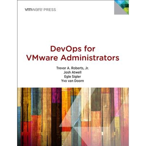Pre-Owned Devops for Vmware Administrators (Paperback) 0133846474 9780133846478