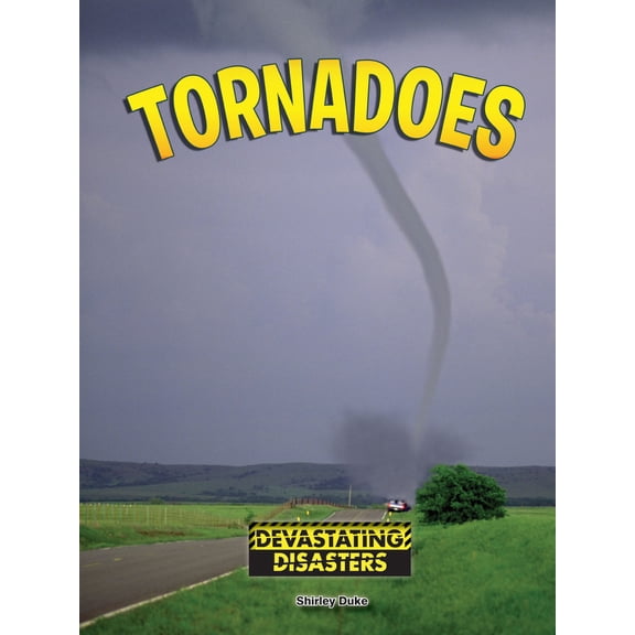 Pre-Owned Devastating Disasters: Tornadoes (Paperback)