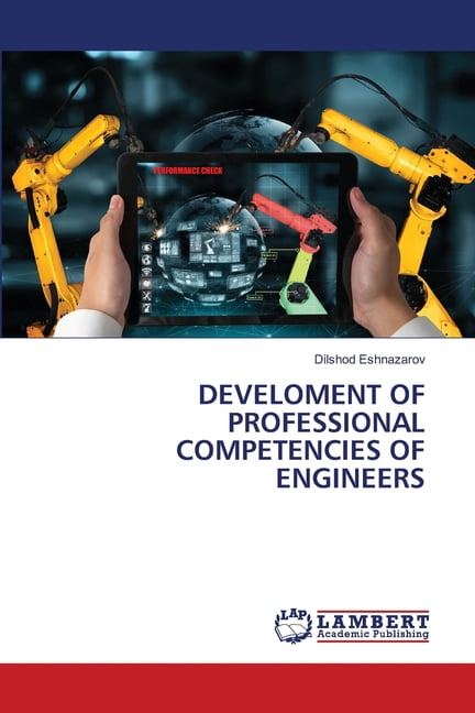 Develoment of Professional Competencies of Engineers, (Paperback)