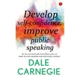 thumbnail image 1 of Develop Self-Confidence, Improve Public Speaking (Paperback), 1 of 2