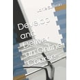 thumbnail image 1 of Develop and Deliver an Online Course, (Paperback), 1 of 1