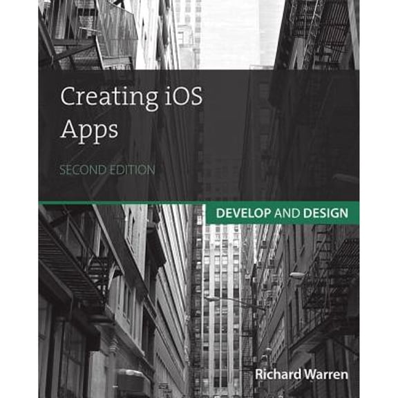 Pre-Owned Creating iOS Apps (Paperback) 032193413X 9780321934130
