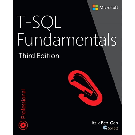 Developer Reference T-SQL Fundamentals, (Paperback)