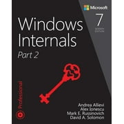 Developer Reference Windows Internals, Part 2, Paperback