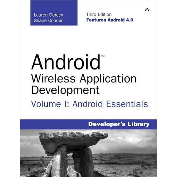 Developer's Library: Android Wireless Application Development, Volume 1: Android Essentials (Paperback)
