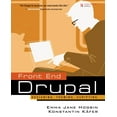 thumbnail image 1 of Developer's Library: Front End Drupal: Designing, Theming, Scripting (Other), 1 of 1