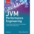 thumbnail image 1 of Pre-Owned Developer's Library Jvm Performance Engineering: Inside Openjdk and the Hotspot Java Virtual Machine, (Paperback), 1 of 1