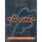 Developing Adult Learners P, Paperback