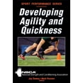 thumbnail image 1 of Pre-Owned Developing Agility and Quickness (NSCA Sport Performance) Paperback, 1 of 1