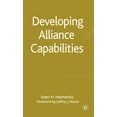 thumbnail image 1 of Developing Alliance Capabilities, (Hardcover), 1 of 1