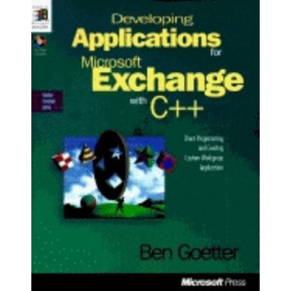 Pre-Owned Developing Applications for Microsoft Exchange With C++ (Paperback) 1572315008 9781572315006