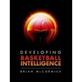 thumbnail image 1 of Pre-Owned Developing Basketball Intelligence Paperback, 1 of 1