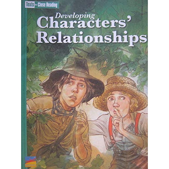 Pre-Owned Developing Characters' Relationships [Texts for Close Reading Grade 5 Unit 2], 9781490039756, 1490039759, Paperback,
