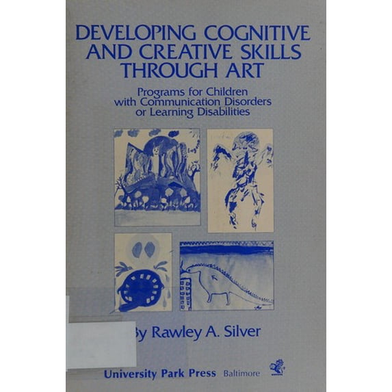 Pre-Owned Developing Cognitive and Creative Skills Through Art (Hardcover) 9780839112488