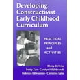 thumbnail image 1 of Pre-Owned Developing Constructivist Early Childhood Curriculum: Practical Principles and Activities (Paperback) 0807741205 9780807741207, 1 of 1