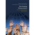 thumbnail image 1 of Developing Democracies : Democracy, Democratization, and Development (Paperback), 1 of 1